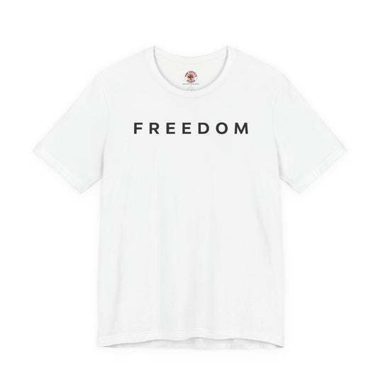 Freedom T-Shirt