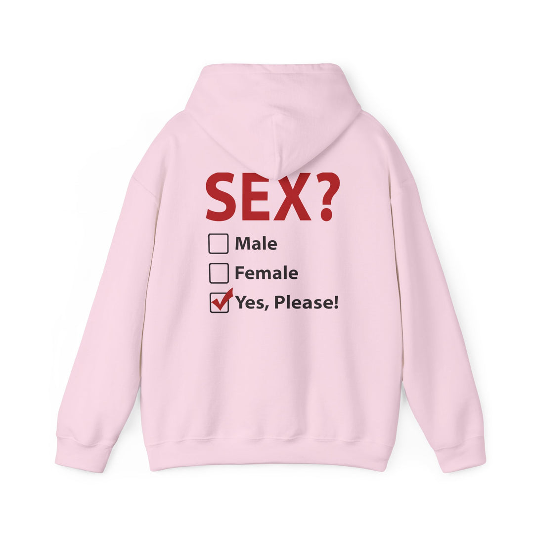 Sex? Yes, Please Hooded Sweatshirt