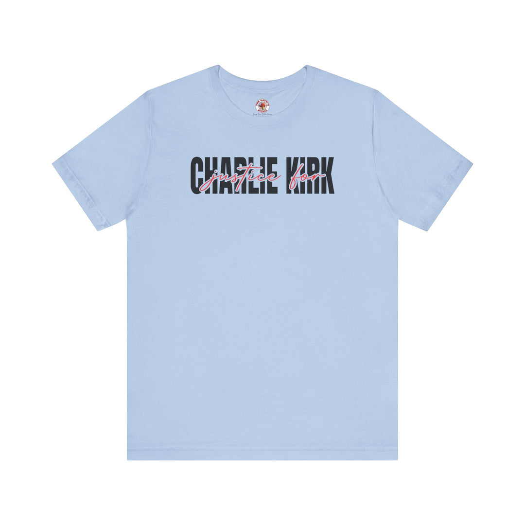 Charlie Kirk Justice T-Shirt