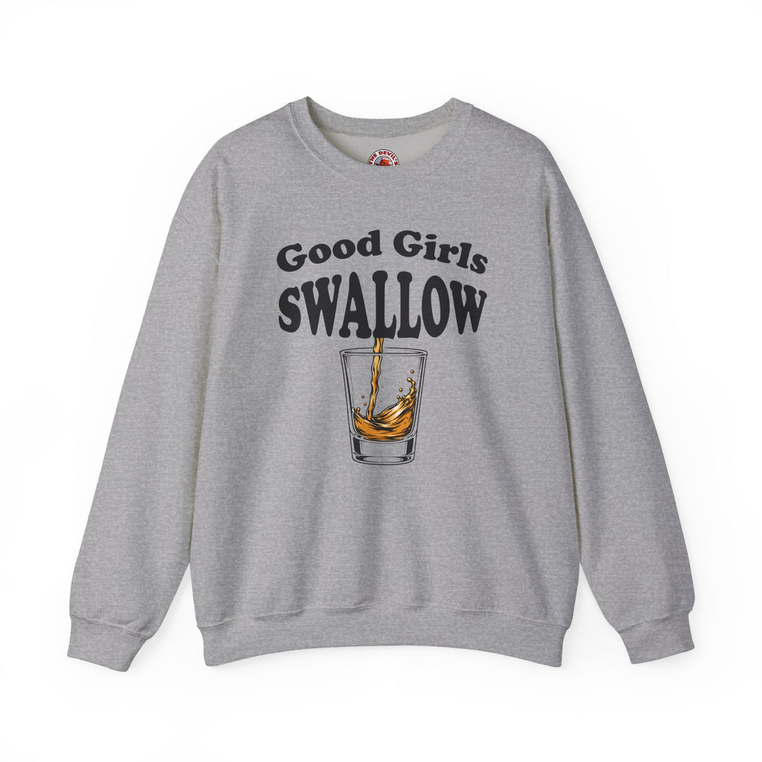 Good Girls Swallow Crewneck Sweatshirt