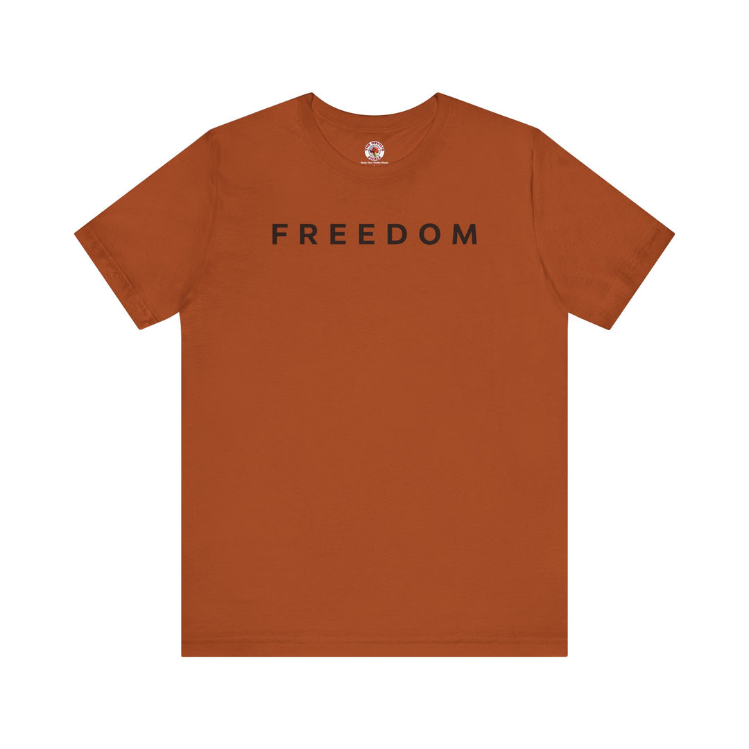 Freedom T-Shirt