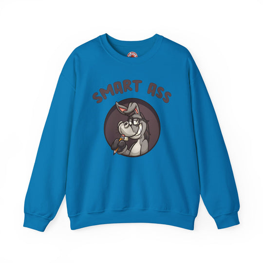 Smart Ass Crewneck Sweatshirt