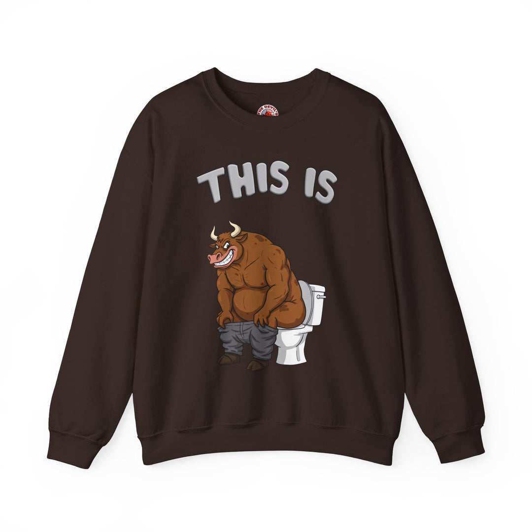 This Is Bullshit Crewneck Sweatshirt