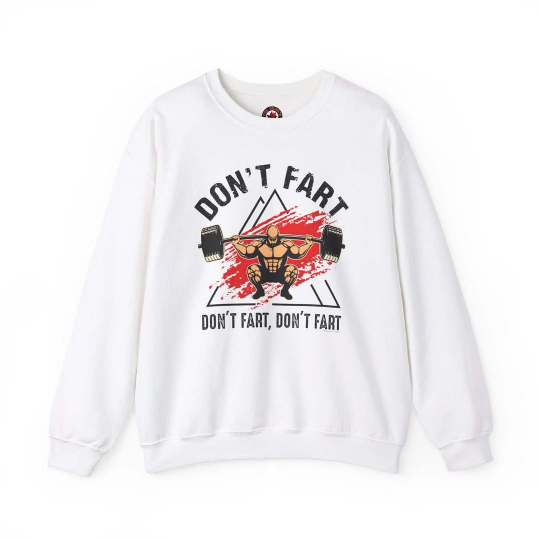 Don't Fart Crewneck Sweatshirt