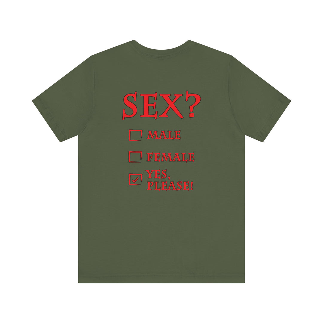 Sex? Yes, Please T-Shirt