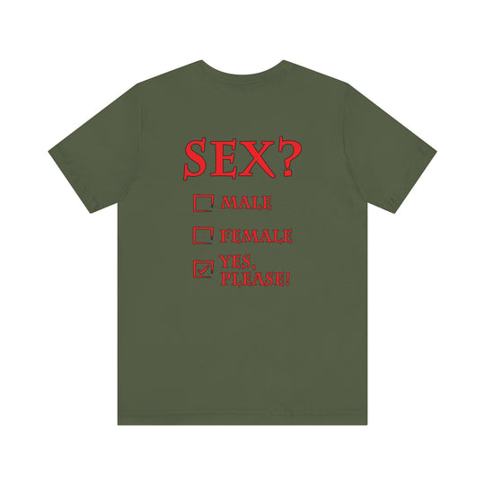 Sex? Yes, Please T-Shirt