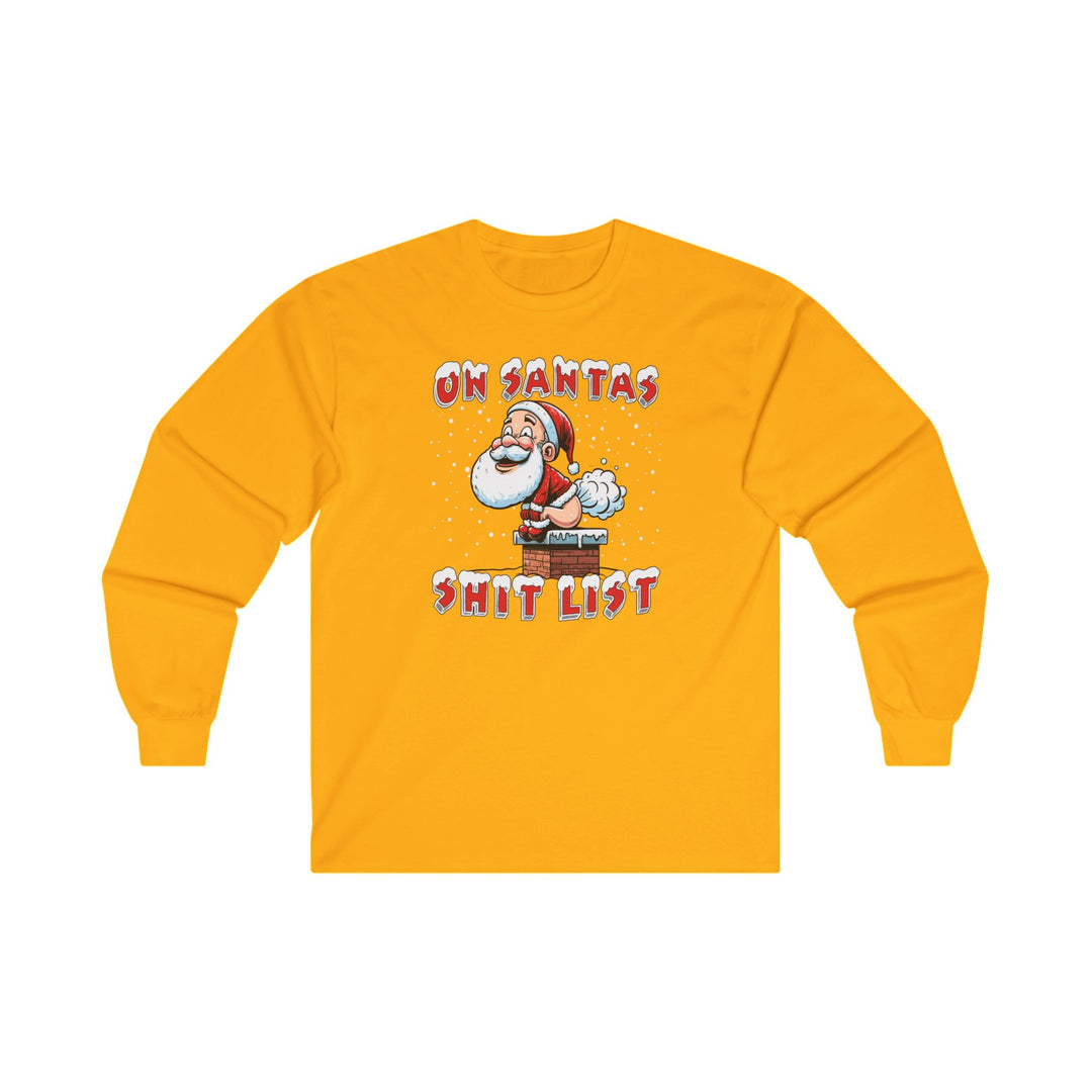 On Santa's Shit List Long Sleeve Tee