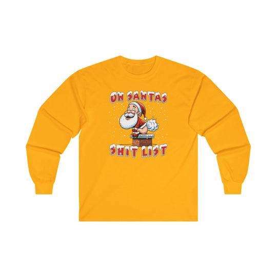 On Santa's Shit List Long Sleeve Tee