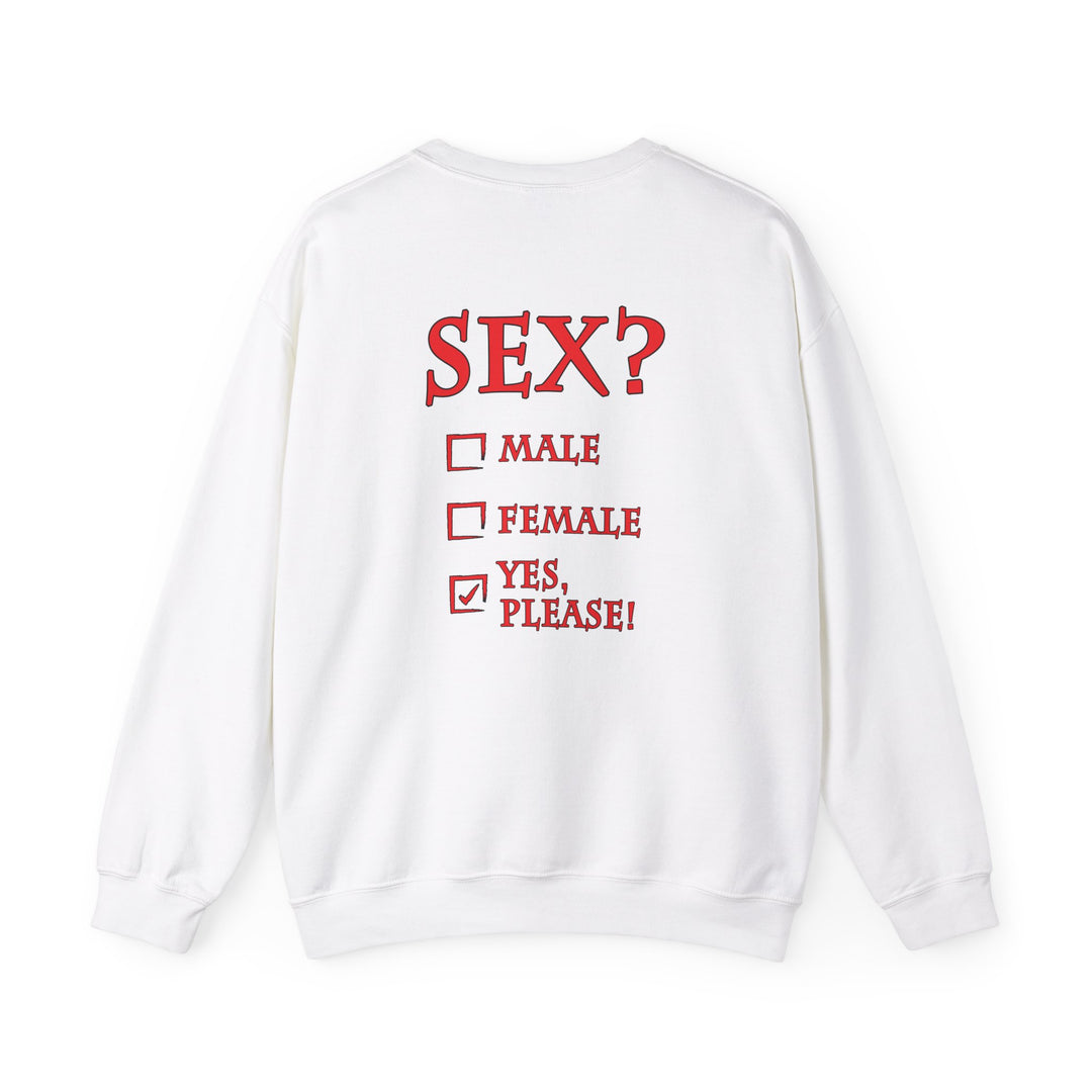 Sex? Yes, Please Crewneck Sweatshirt