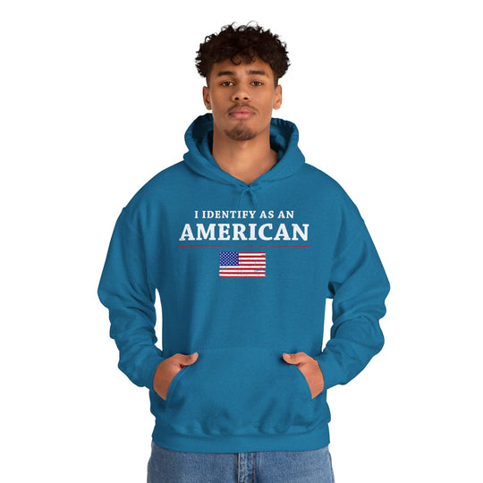 I Identify As An American Hooded Sweatshirt