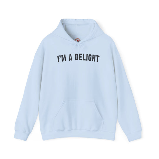 I'm A Delight Hooded Sweatshirt
