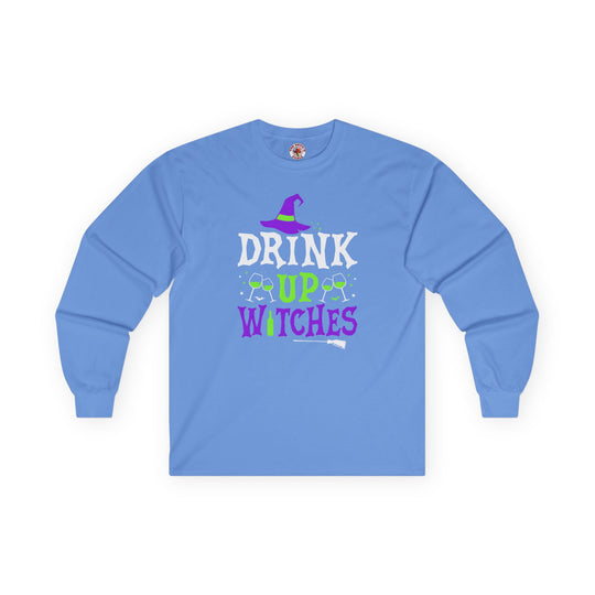 Drink Up Witches Long Sleeve Tee