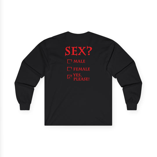 Sex? Yes, Please Long Sleeve Tee