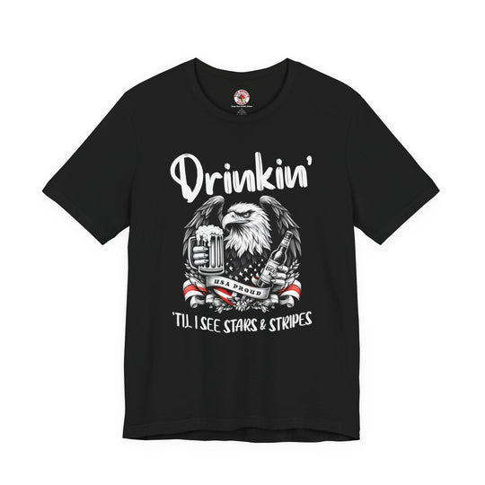 Drinkin' Til I See Stars & Stripes T-Shirt