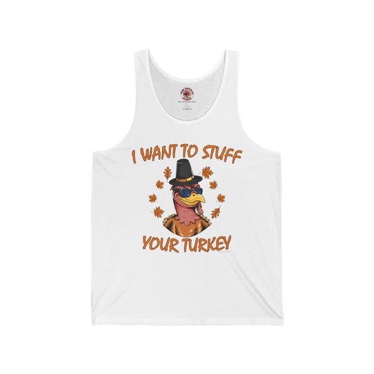 I Want To Stuff Your Turkey Tank Top
