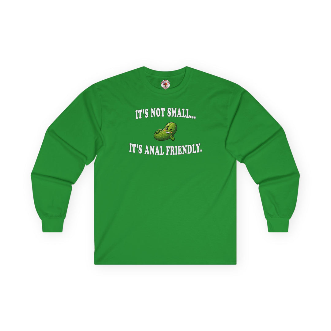 It's Not Small Long Sleeve Tee