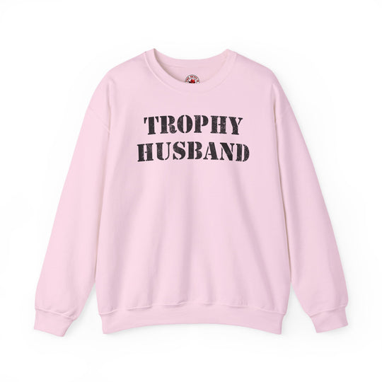 Trophy Husband Crewneck Sweatshirt