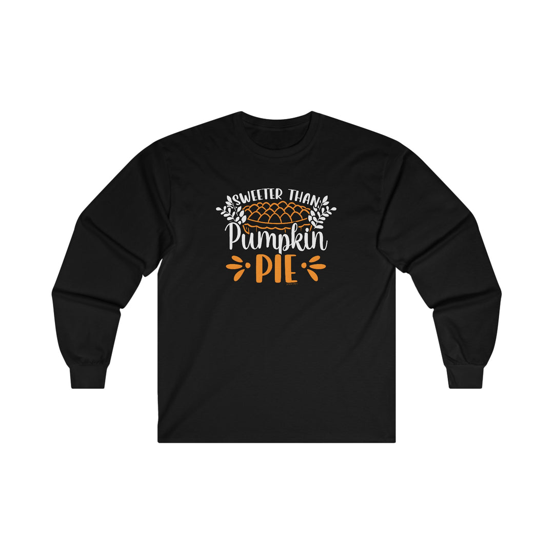 Sweeter Than Pumpkin Pie Long Sleeve Tee