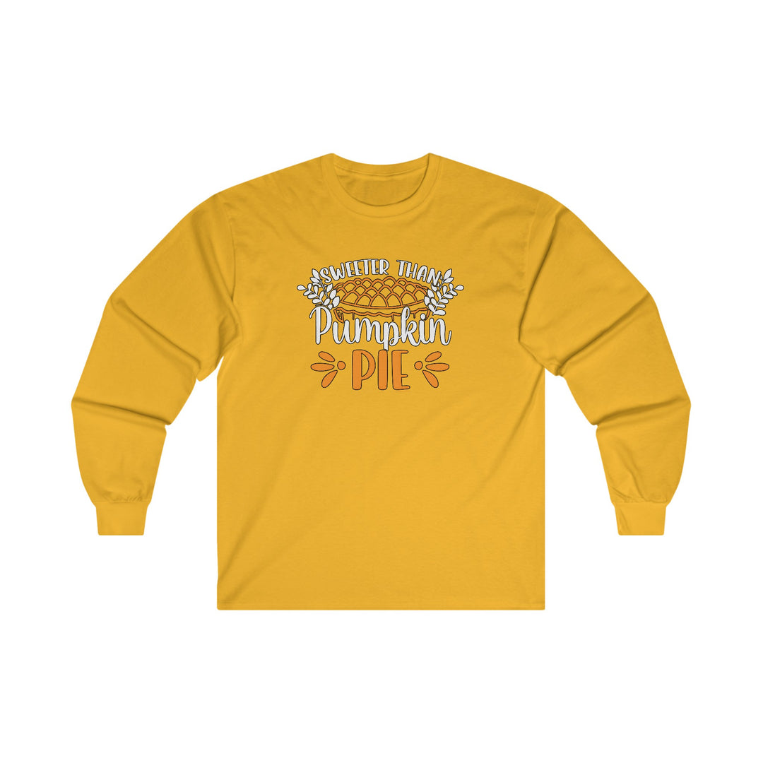 Sweeter Than Pumpkin Pie Long Sleeve Tee