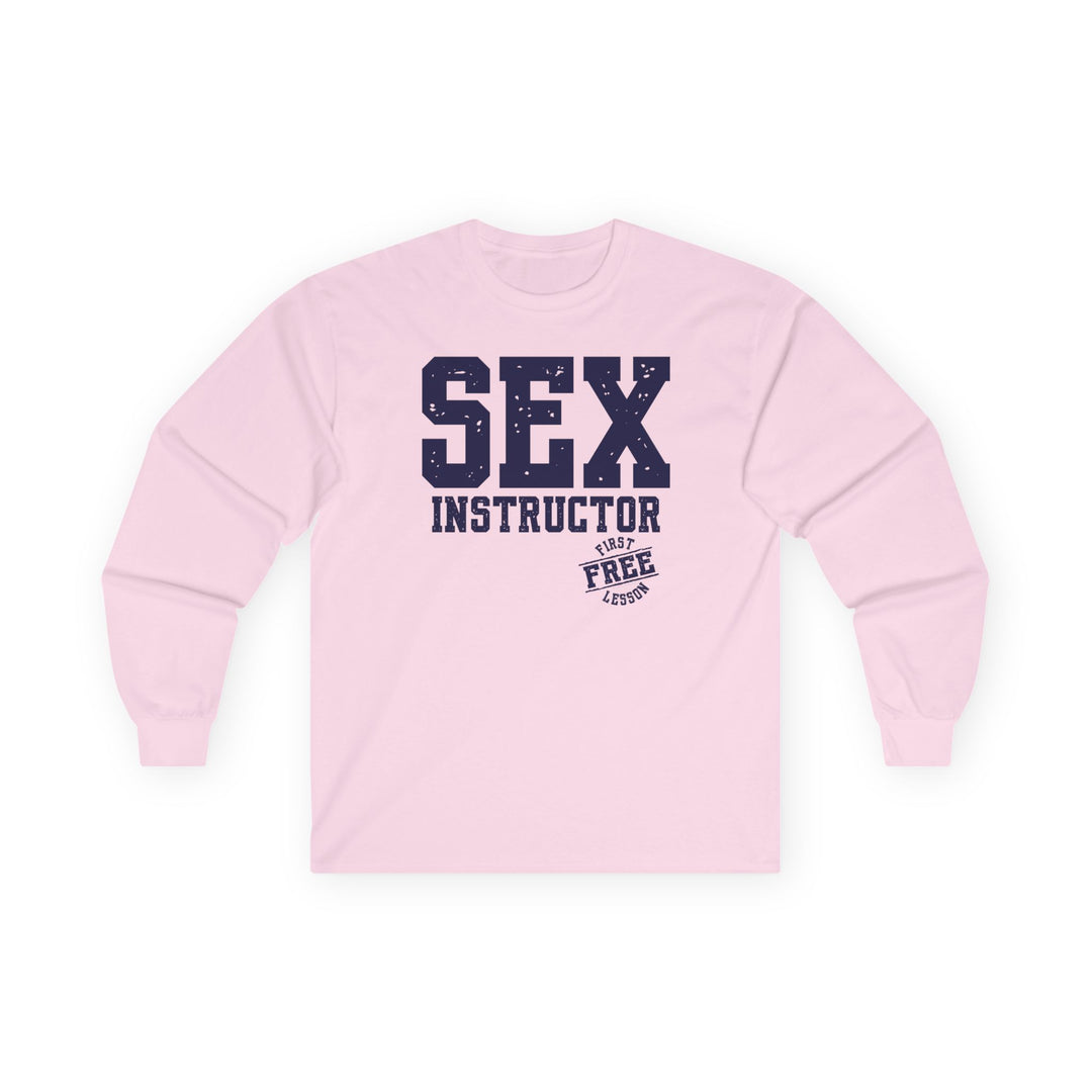 Sex Instructor Long Sleeve Tee