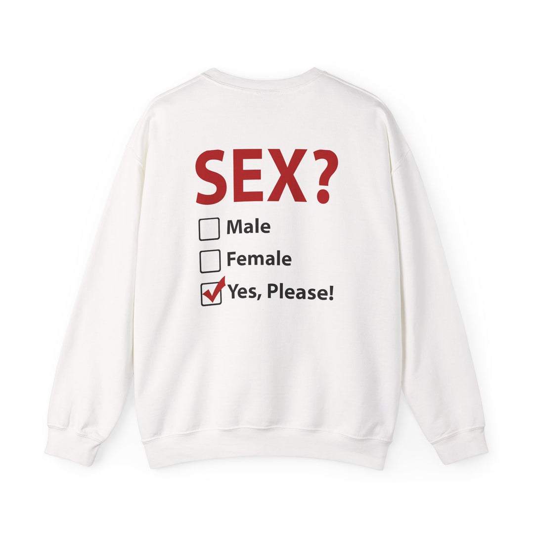 Sex? Yes, Please Crewneck Sweatshirt