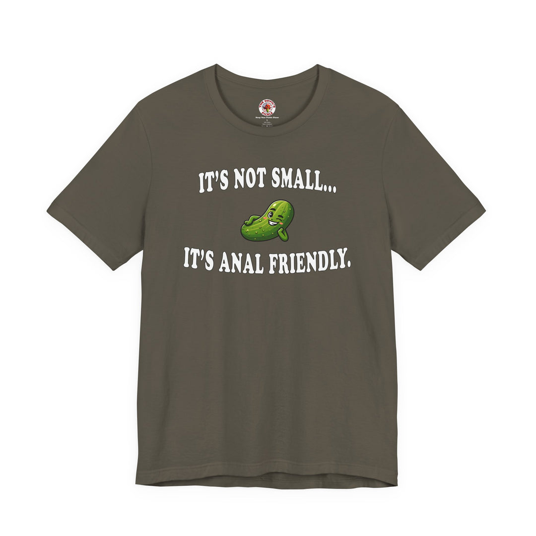 It's Not Small T-Shirt