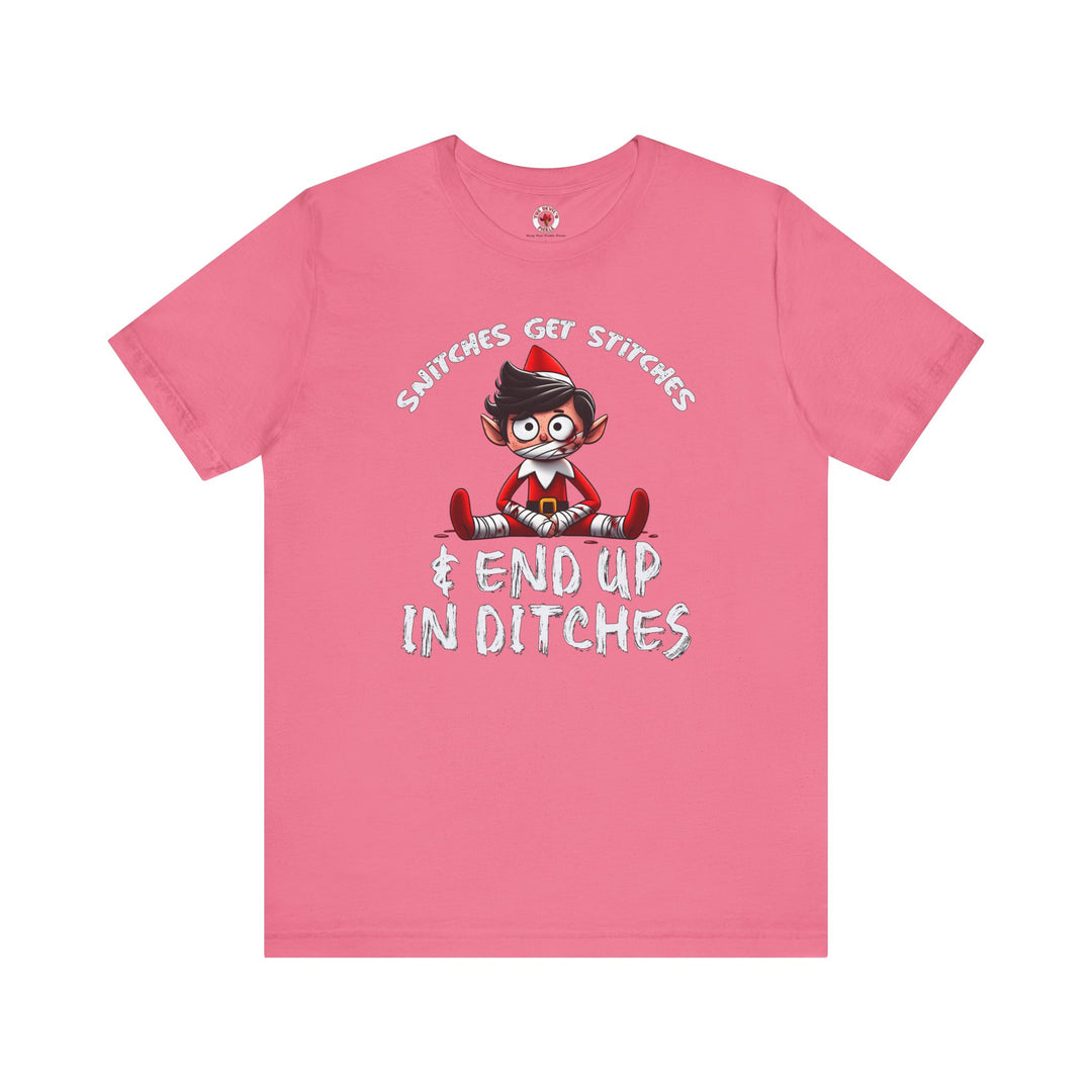 Snitches Get Stitches T-Shirt