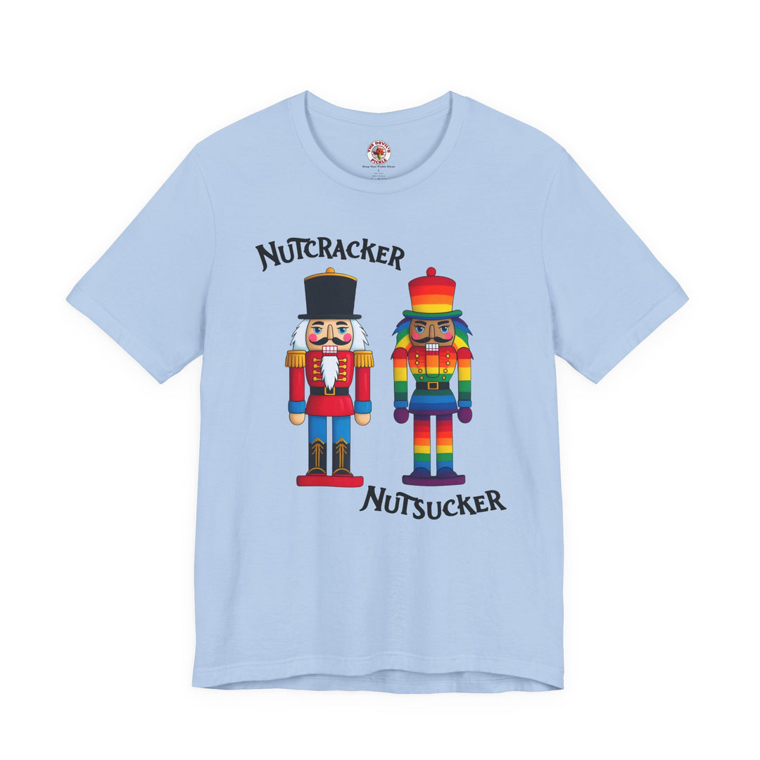 Nutcracker or Nutsucker T-Shirt