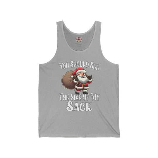 You Should See The Size Of My Sack Tank Top