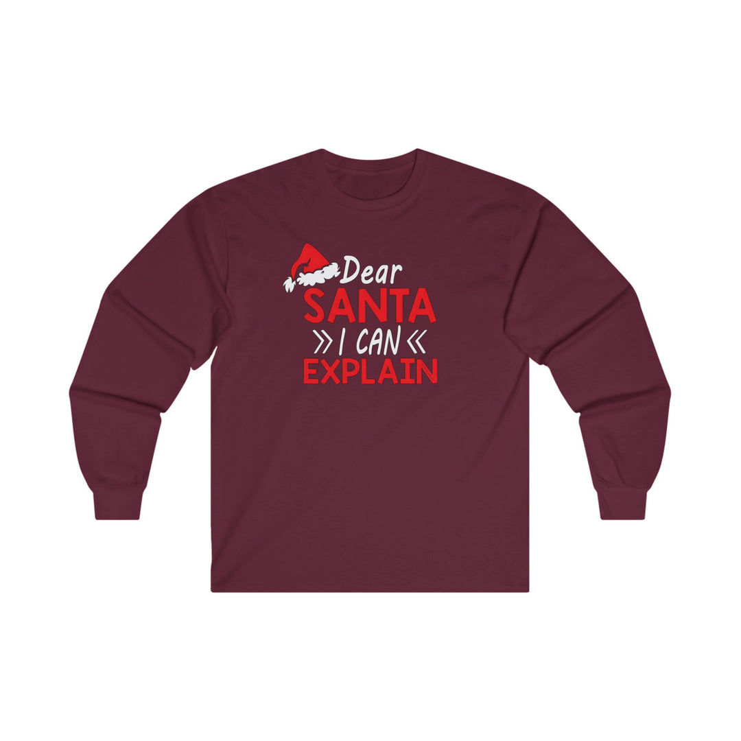 Dear Santa I Can Explain Long Sleeve Tee