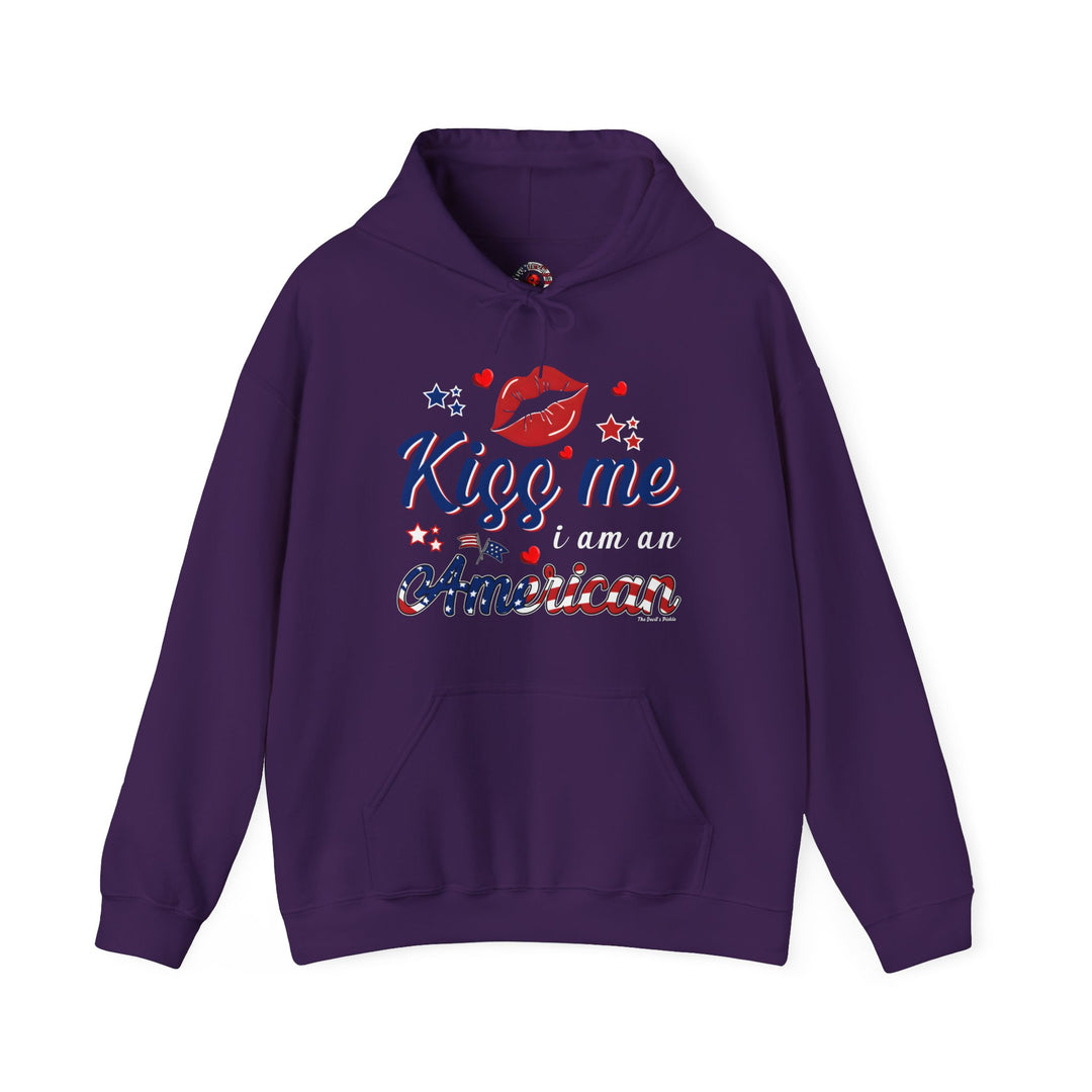 Kiss Me I Am An American Hooded Sweatshirt