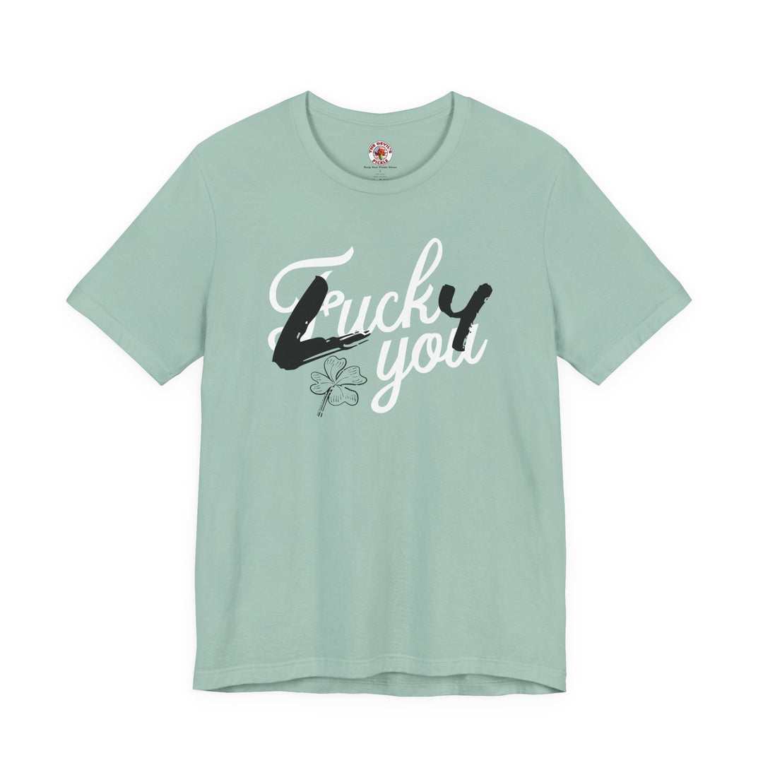 Lucky You T-Shirt