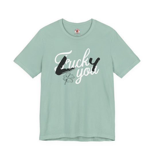 Lucky You T-Shirt