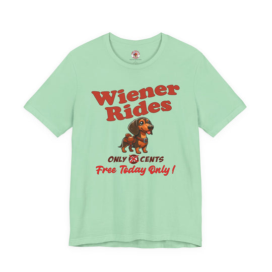 Free Wiener Rides T-Shirt