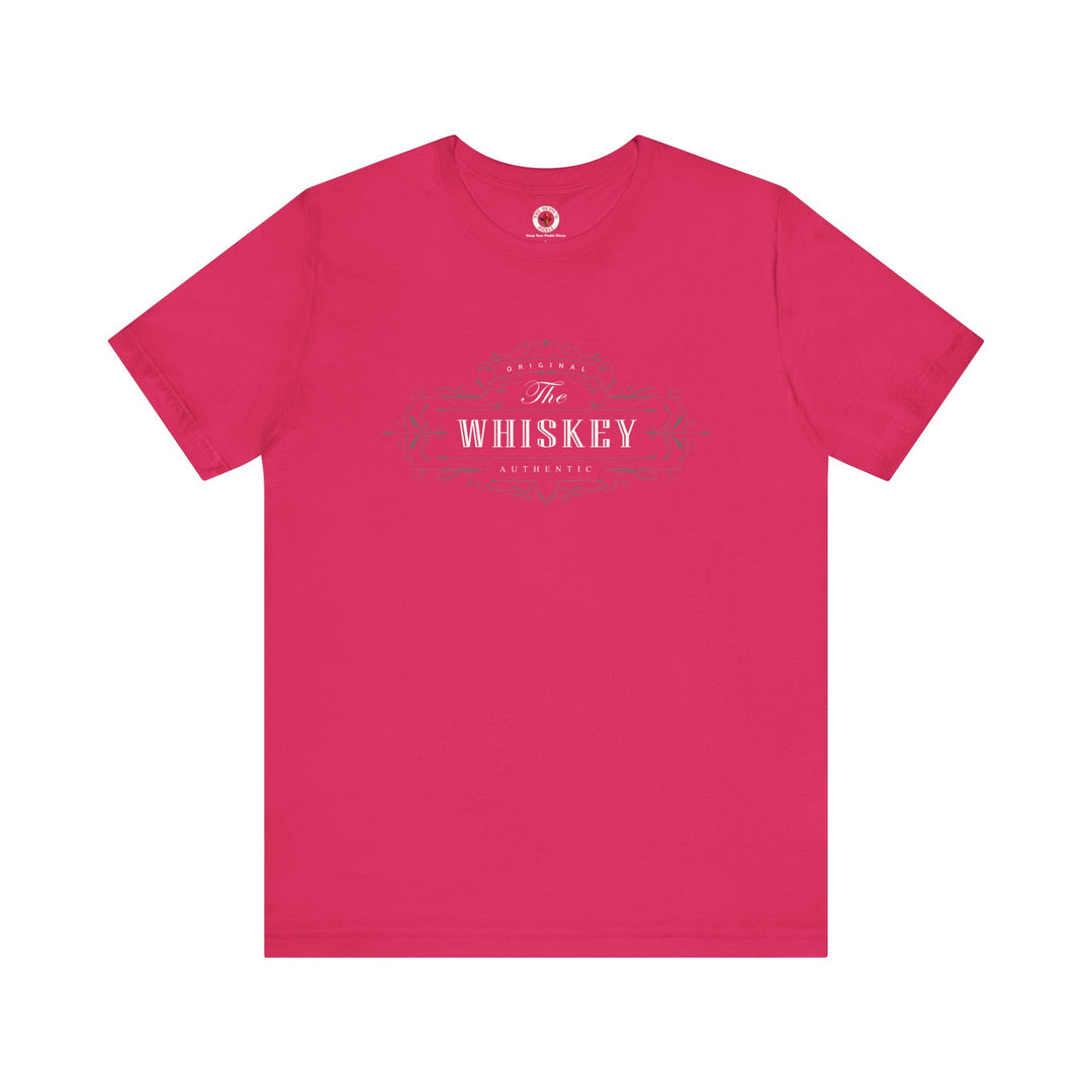 The Original Authentic Whiskey T-Shirt