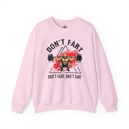 Don't Fart Crewneck Sweatshirt