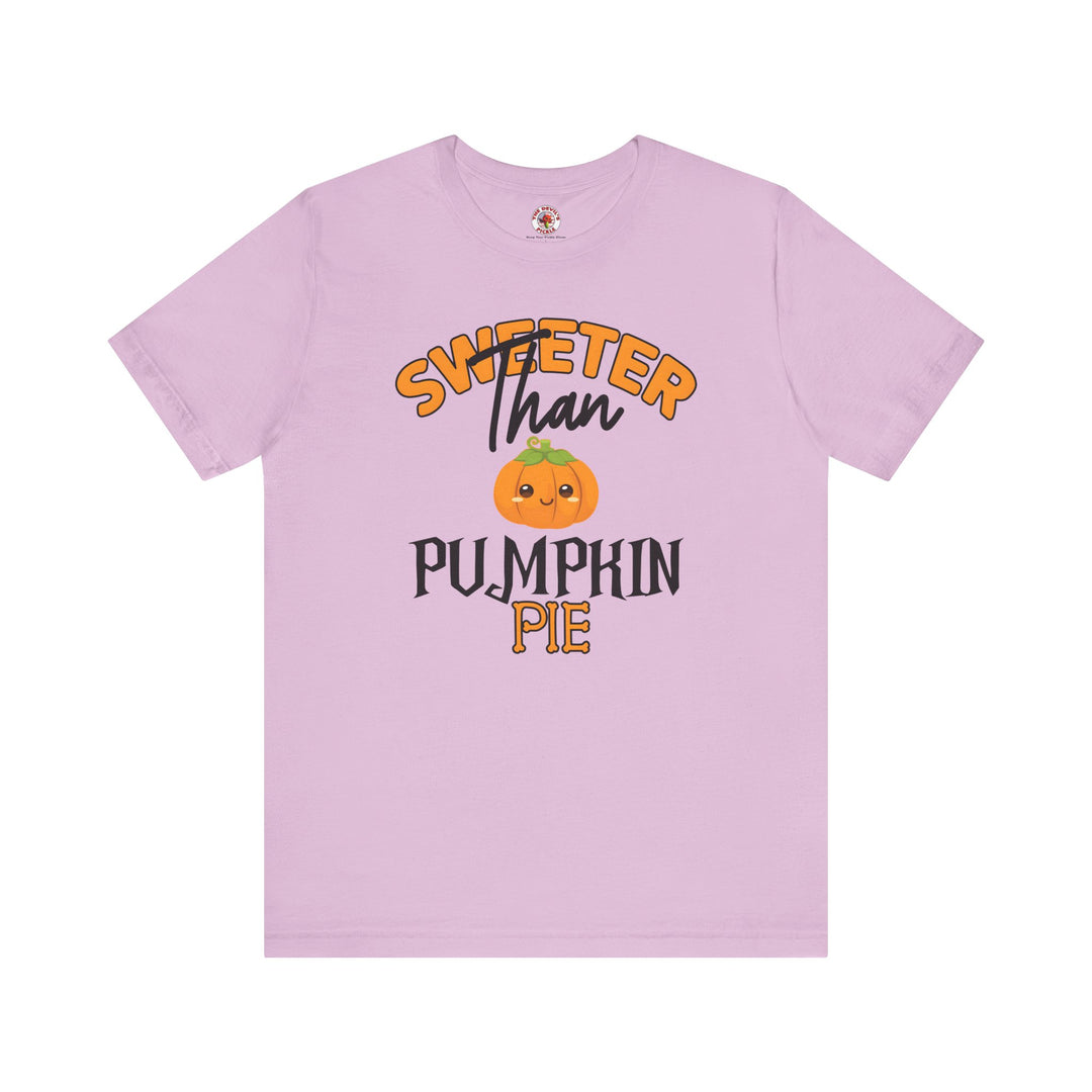 Sweeter Than Pumpkin Pie T-Shirt