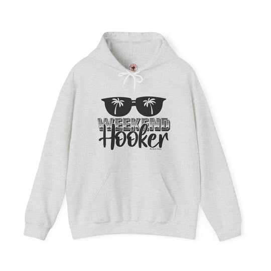 Weekend Hooker Hooded Sweatshirt