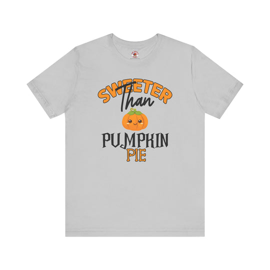 Sweeter Than Pumpkin Pie T-Shirt