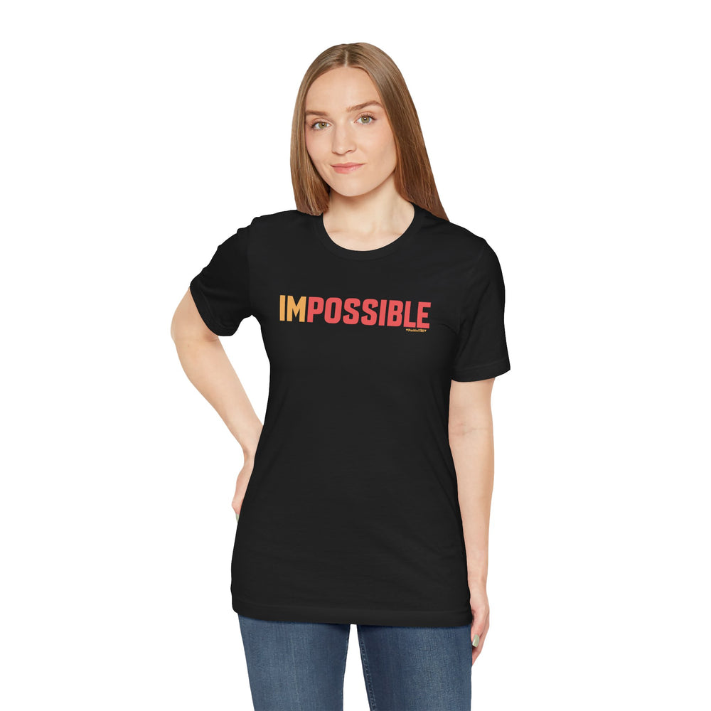 I'm Possible T-Shirt