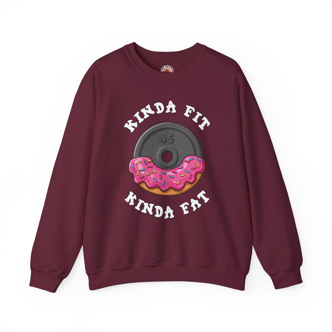 Kinda Fit, Kinda Fat Crewneck Sweatshirt