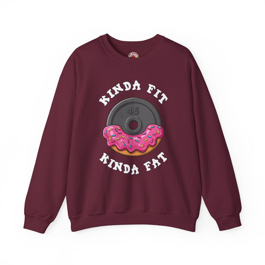 Kinda Fit, Kinda Fat Crewneck Sweatshirt