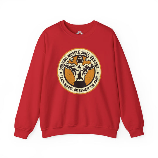 Building Muscle Since Day One Crewneck Sweatshirt