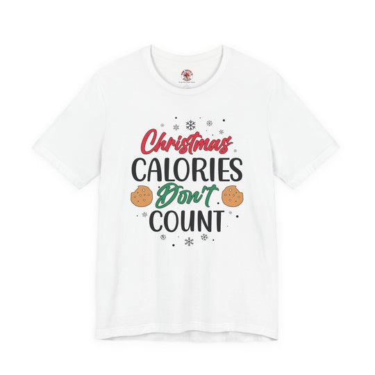 Christmas Calories Don't Count T-Shirt