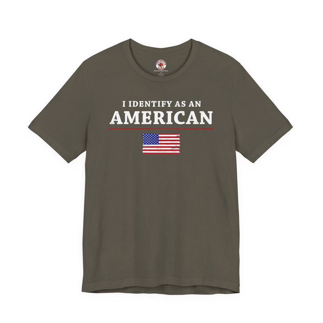 I Identify As An American T-Shirt