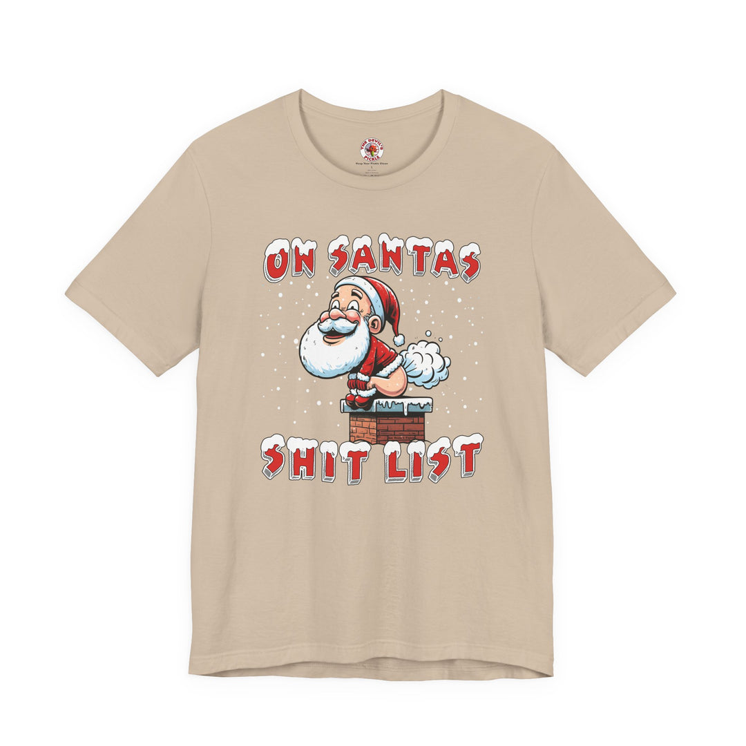 On Santa's Shit List T-Shirt