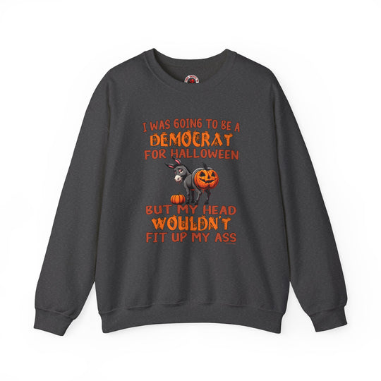 Democrat for Halloween Crewneck Sweatshirt