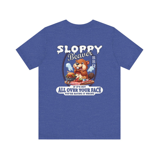 Sloppy Beaver BBQ Back T-Shirt