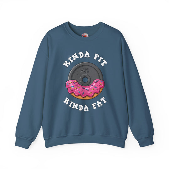 Kinda Fit, Kinda Fat Crewneck Sweatshirt
