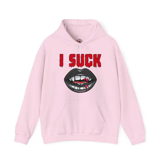 I Suck Hooded Sweatshirt